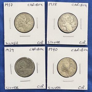 Noble Set of 1937, 1938, 1939 & 1940 Canada Silver 25¢ Quarters!